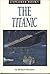 The Titanic (Explorer books)