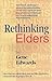 Rethinking elders