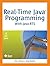 Real-Time Java Programming: with Java RTS: With the Java Real-Time System (Java (Prentice Hall)) by Eric J. Bruno (2009-06-01)