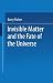 Invisible Matter and the Fate of the Universe by Barry R. Parker (1989-01-01)