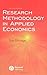 Research Methodology in Applied Economics Hardcover May 31, 2004 by Don E. Ethridge