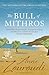 The Bull of Mithros (Myster...