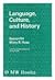 Language, Culture, and History: Essays (Hoover Institution Publications)