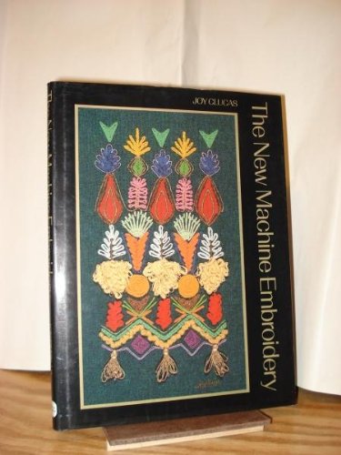 The New Machine Embroidery (Hardcover)