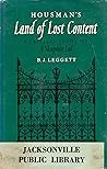 Housman's land of lost content;: A critical study of A Shropshire Lad,