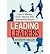 [(Leading Leaders: How to Manage Smart, Talented, Rich, and Powerful People )] [Author: Jeswald W Salacuse] [Sep-2010]