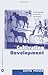 Cultivating Development: An Ethnography of Aid Policy and Practice (Anthropology, Culture and Society) 1st edition by Mosse, David (2005) Paperback