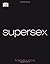 By Tracey Cox Supersex (1st First Edition) [Paperback]