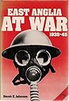 East Anglia at war, 1939-1945