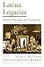 Latina Legacies: Identity, Biography, and Community (Viewpoints on American Culture) 1st edition by Ruiz, Vicki L., Korrol, Virginia Sánchez (2005) Paperback
