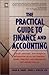 The Practical Guide to Finance and Accounting by Drake, Susan M.; Dingler, Renee G. published by Prentice Hall Trade Hardcover
