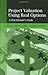 Project Valuation Using Real Options: A Practitioner's Guide by Kodukula, Prasad, Papudesu, Chandra (July 10, 2006) Hardcover