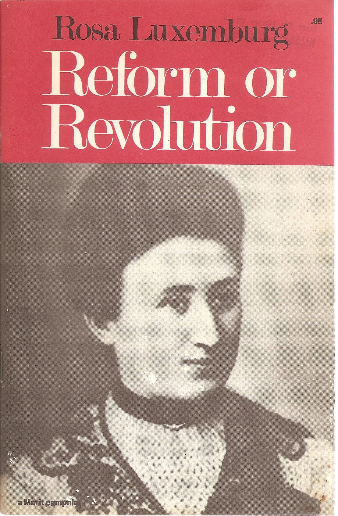 Reform or Revolution
