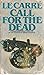 Call for the Dead (George Smiley, #1)