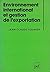 Environnement international et gestion de l'exportation (Collection Gestion) (French Edition)