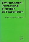 Environnement international et gestion de l'exportation (Collection Gestion) (French Edition)