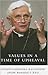 Values in a Time of Upheaval by Pope Benedict XVI (30-May-200... by Pope Benedict XVI