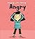 Angry (Dealing with Feeling...)