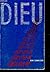 Dieu dans ma vie. Témoignag...