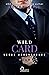 Wild Card: mafia romance (Vegas Underground Vol. 8) (Italian Edition)