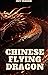 Chinese Flying Dragon