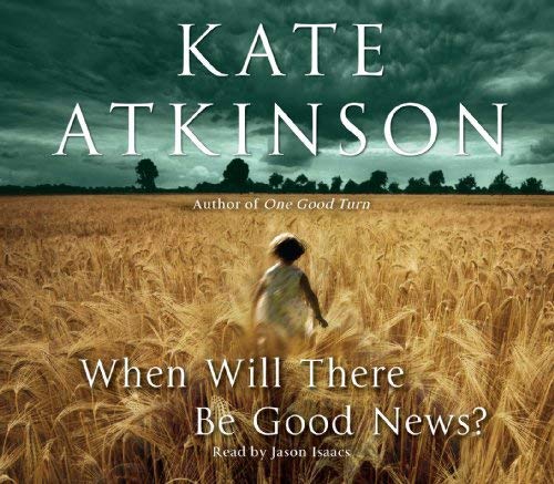 When Will There Be Good News?: