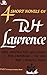 4 short novels of d. h. lawrence-- love among the haystacks; the ladybird; the fox; and the captain's doll