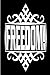 Freedom! by Adam Kokesh (2015-03-10)