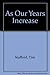 As Our Years Increase: Loving, Caring, Preparing : A Guide by Tim Stafford (1991-01-03)