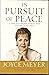 In Pursuit of Peace by Joyce Meyer (1-Sep-2004) Paperback by Joyce Meyer In Pursuit of Peace by Joyce Meyer (1-Sep-2004) Paperback by Joyce Meyer