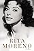 Rita Moreno by Moreno, Rita...