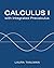 Calculus I with integrated Precalculus by Laura Taalman (2013-01-14)
