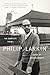 Philip Larkin: The Complete Poems