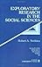 Exploratory Research In The Social Sciences: 1st (First) Edition