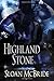 Highland Stone by Sloan McBride (2007-08-01)