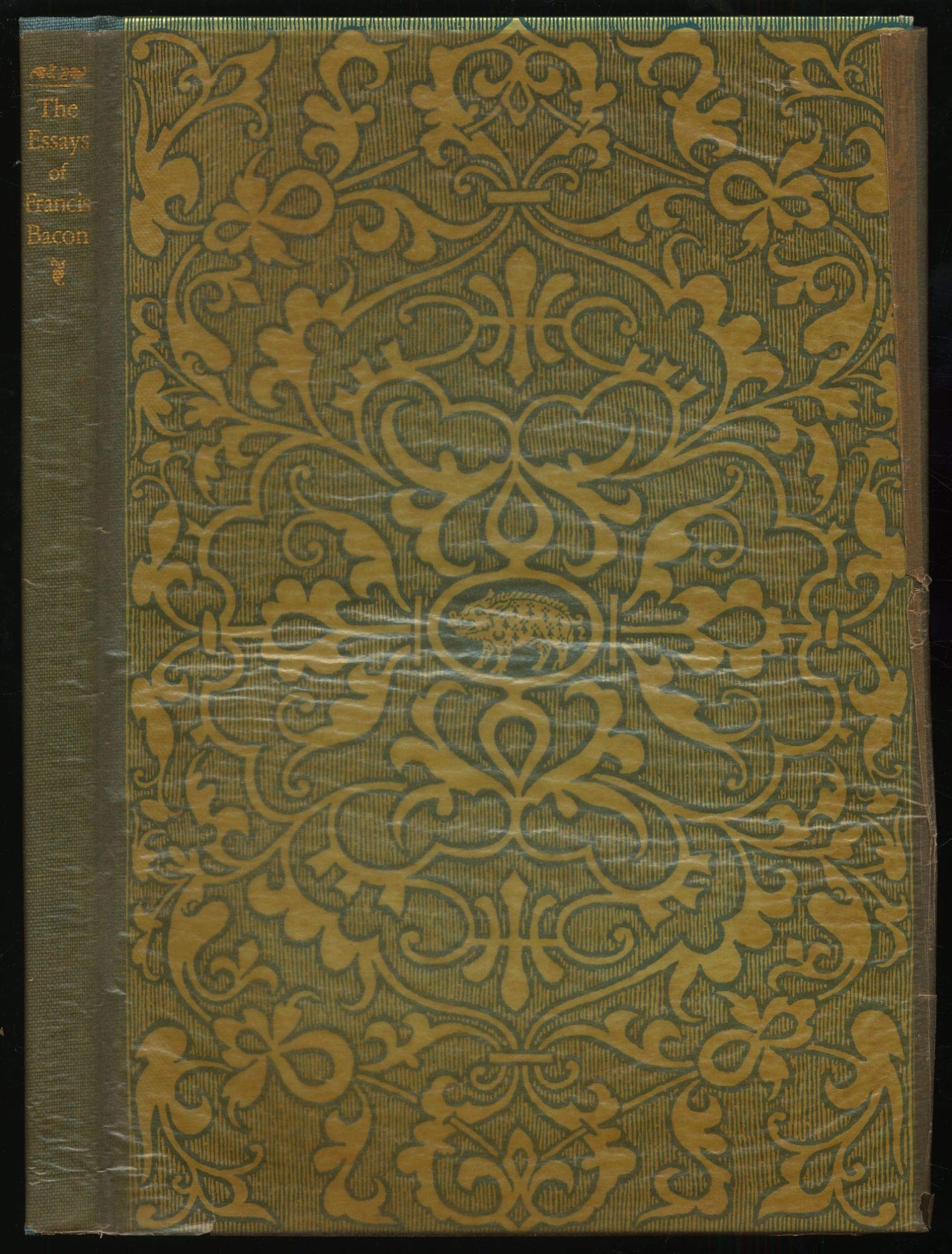 The essayes or counsels civill & morall of Francis Bacon, Baron of Verulam, Viscount Saint Alban