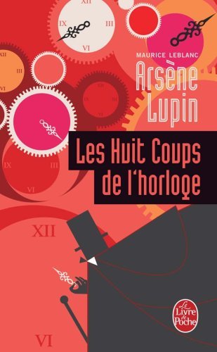 Les Huits Coups De L'Horloge