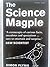 The science magpie