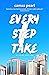 Every Step I Take (All Of Me #1)