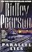 Parallel Lies by Ridley Pearson (1900-01-01)