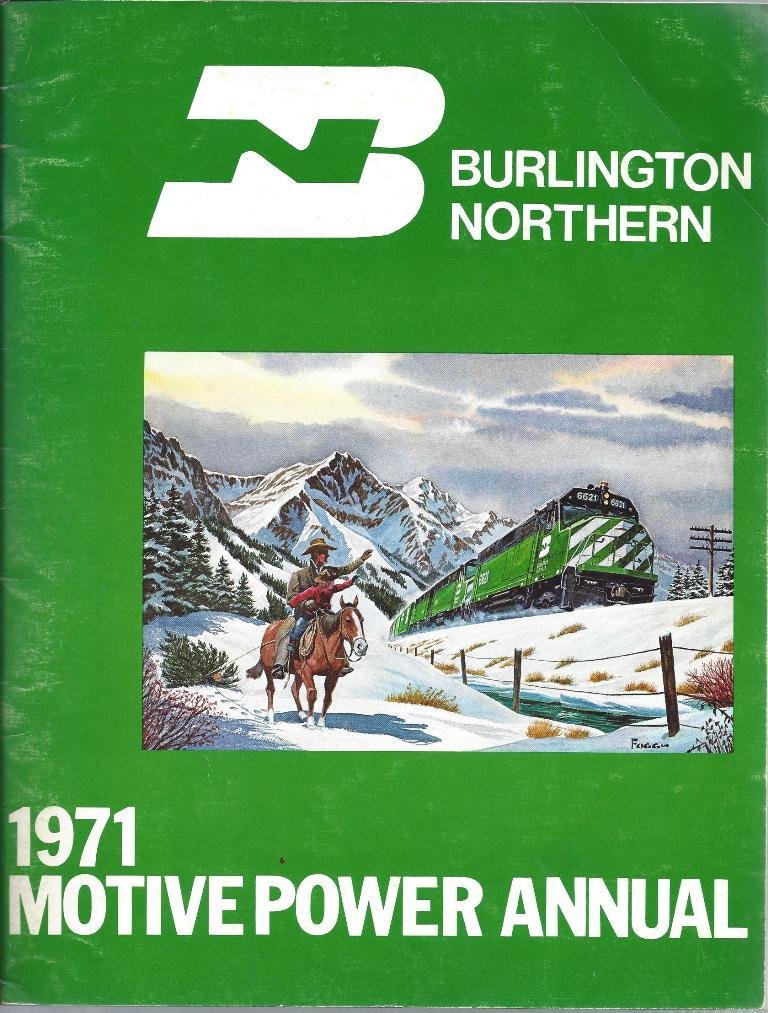 Burlington Northern 1971 Motive Power Annual (Paperback)