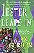 By Alan Gordon Jester Leaps In: A Medieval Mystery (Fools' Guild Mysteries) (1st First Edition) [Hardcover]