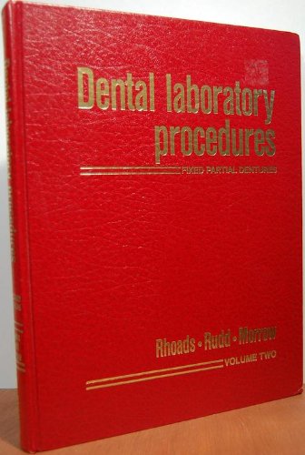 Dental Laboratory Procedures: Fixed Partial Dentures (Hardcover)