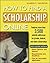How to Find a Scholarship Online by Shannon Turlington (2000-11-14)