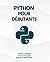 Python Pour Débutants : Un ...