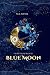 Blue Moon: Valérie Miller P...