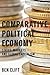 Comparative Political Economy: States, Markets and Global Capitalism by Ben Clift (2014-03-28)