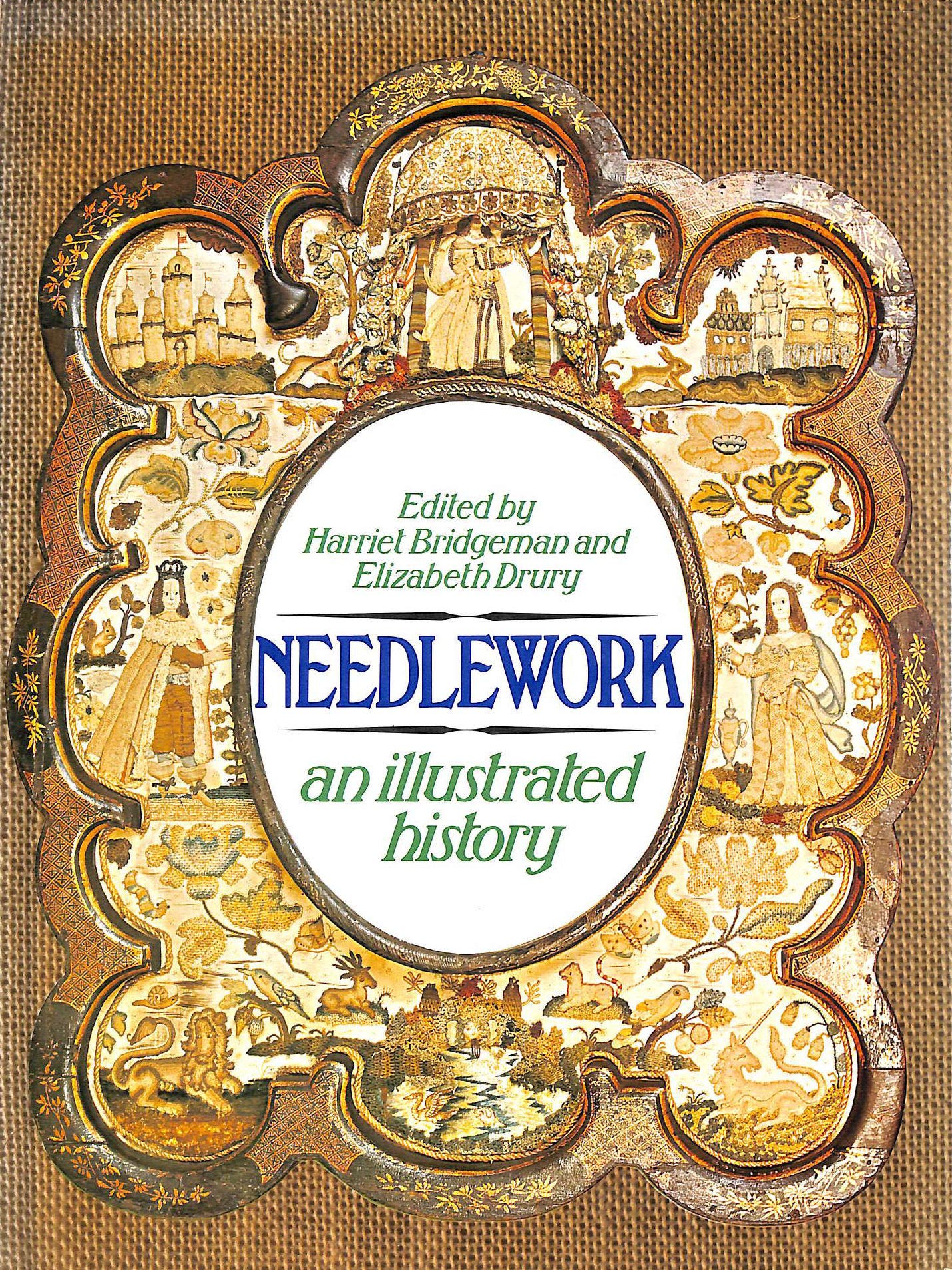 Needlework: An Illustrated History (Hardcover)