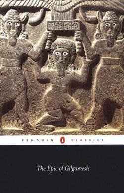 N. K. Sandars: The Epic of Gilgamesh (Paperback - Revised Ed.); 1972 Edition