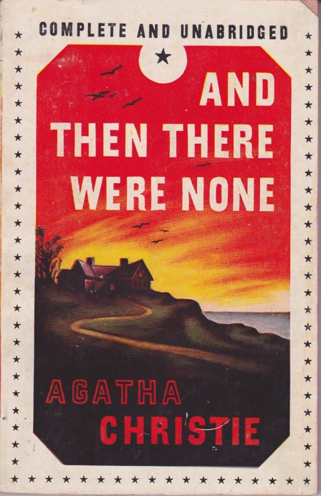 And Then There Were None